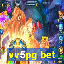 vv5pg bet